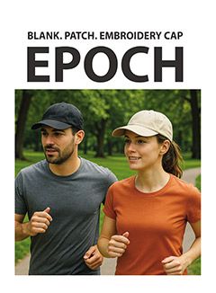 EPOCH Blank-Patch-Embroidery Cap Catalog